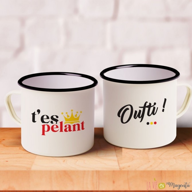 Mug émaillé - t'es pelant - belgicisme