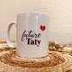 Mug - Future taty