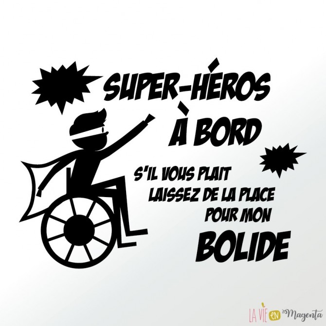 Super héros à bord - Stickers voiture handicap enfant